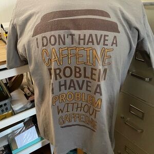 Preowned Men’s XL Caffeine Theme Tee.